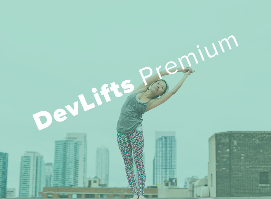 DevLifts Premium